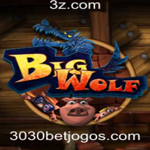 Descubra o Fascinante Jogo BigWolf e Explore o Universo de 3030bet