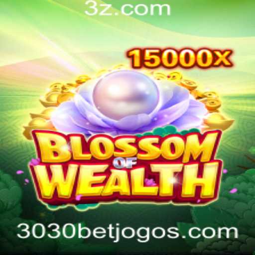 BlossomofWealth: Conheça as Regras e Estratégias do Jogo Com 3030bet