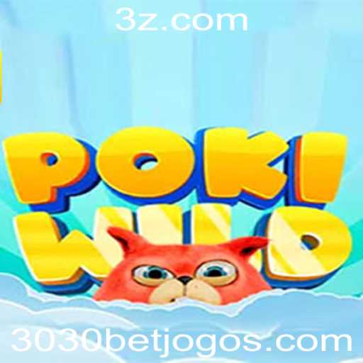 PokiWild: Explorando o Novo Fenômeno de Jogos com 3030bet